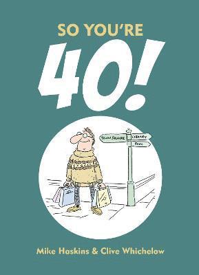 bokomslag So You're 40