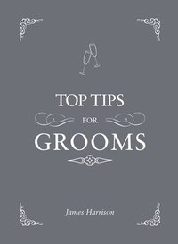bokomslag Top Tips for Grooms