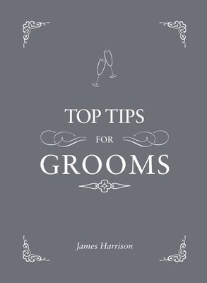 Top Tips for Grooms 1