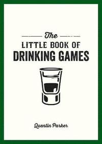 bokomslag The Little Book of Drinking Games