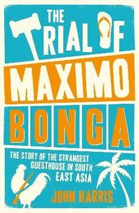 bokomslag The Trial of Maximo Bonga