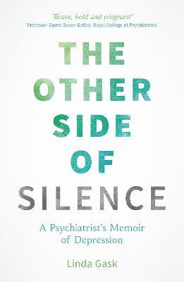 Linda Gask - The Other Side of Silence, Häftad