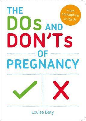 bokomslag The Dos and Don'ts of Pregnancy