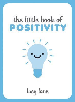 bokomslag The Little Book of Positivity