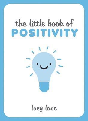 Little Book of Positivity