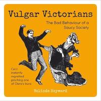 bokomslag Vulgar Victorians