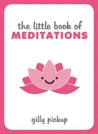 bokomslag The Little Book of Meditations