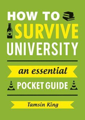 How to Survive University 1