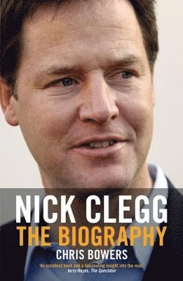 Chris Bowers - Nick Clegg, Häftad