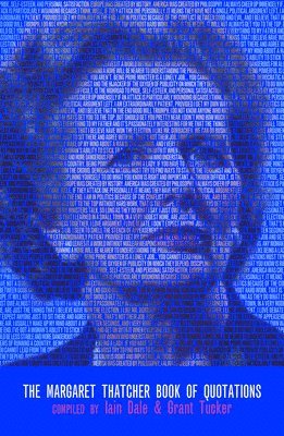Margaret Thatcher Book of Quotations