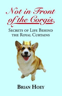 Not In Front of the Corgis 1
