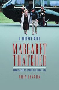 bokomslag Travels with Margaret Thatcher