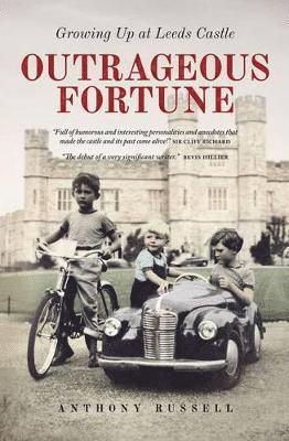 Anthony Russell - Outrageous Fortune, Inbunden