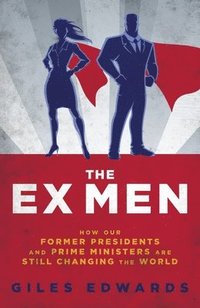 bokomslag The Ex Men