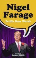 bokomslag Nigel Farage in His Own Words