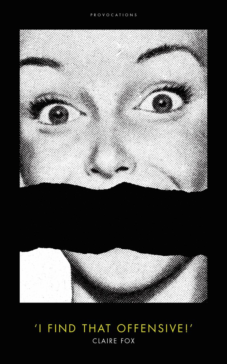 I Find That Offensive!