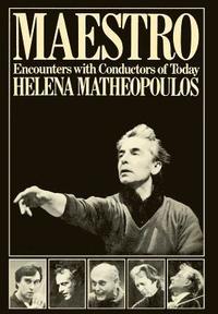 bokomslag Maestro - Encounters with Conductors of Today