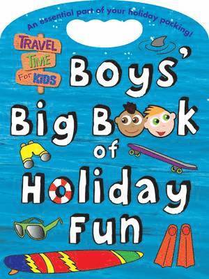 Dereen Taylor, Fi Grant - Boys' Big Book of Holiday Fun, Häftad