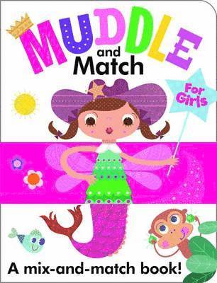 Muddle and Match for Girls