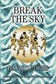 David Luders - Break The Sky, Häftad