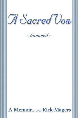 bokomslag A Sacred Vow memoir