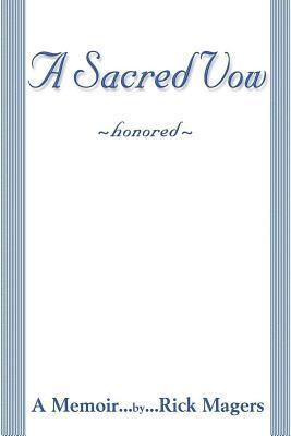 A Sacred Vow memoir 1