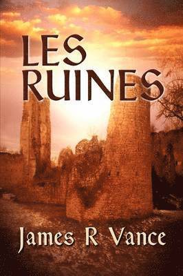 Les Ruines 1