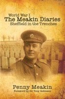 bokomslag Meakin Diaries - Sheffield in the Trenches