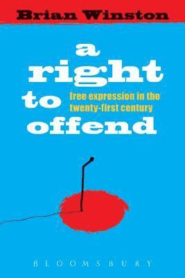bokomslag A Right to Offend