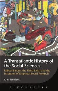 bokomslag A Transatlantic History of the Social Sciences