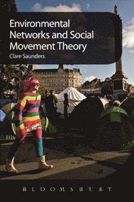 Environmental Networks and Social Movement Theory 1