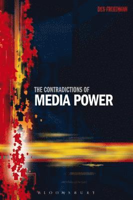 bokomslag Contradictions of Media Power