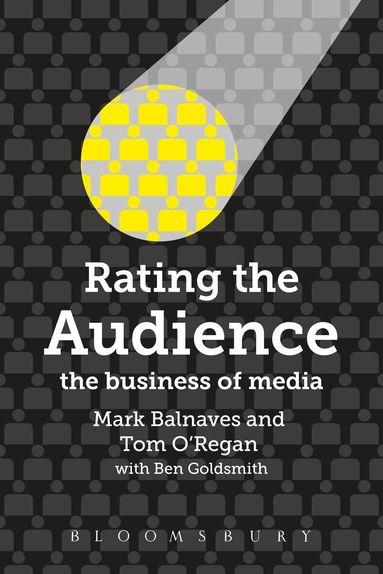 Mark Balnaves, Tom O'Regan, Ben Goldsmith - Rating the Audience, Häftad