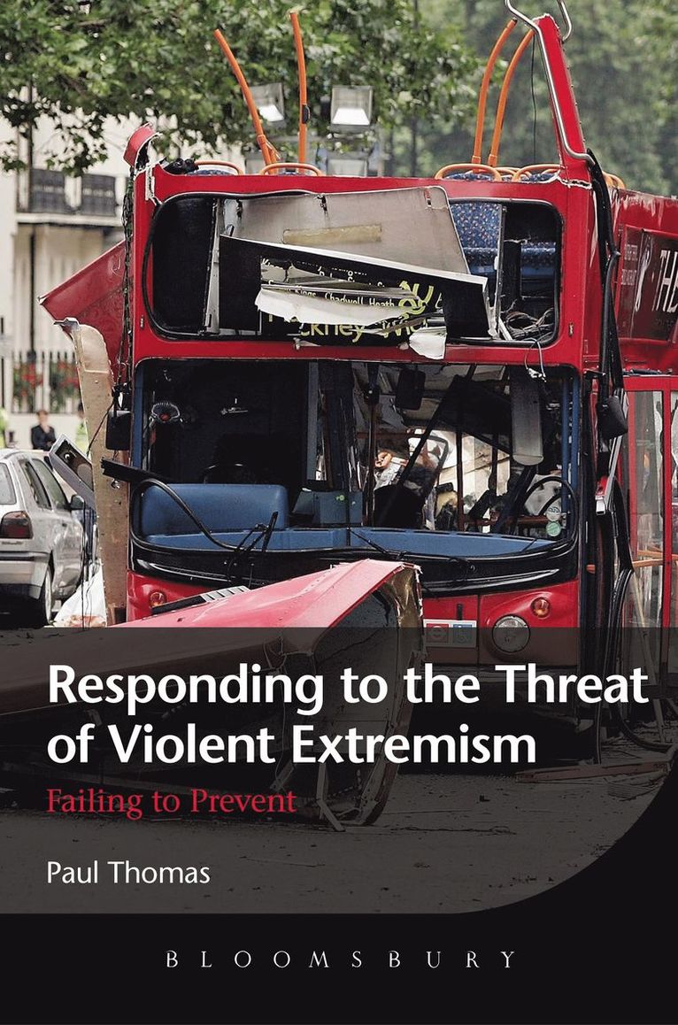 Paul Thomas, D. Ric Thomas, Fr D. Ric Thomas - Responding to the Threat of Violent Extremism, Inbunden