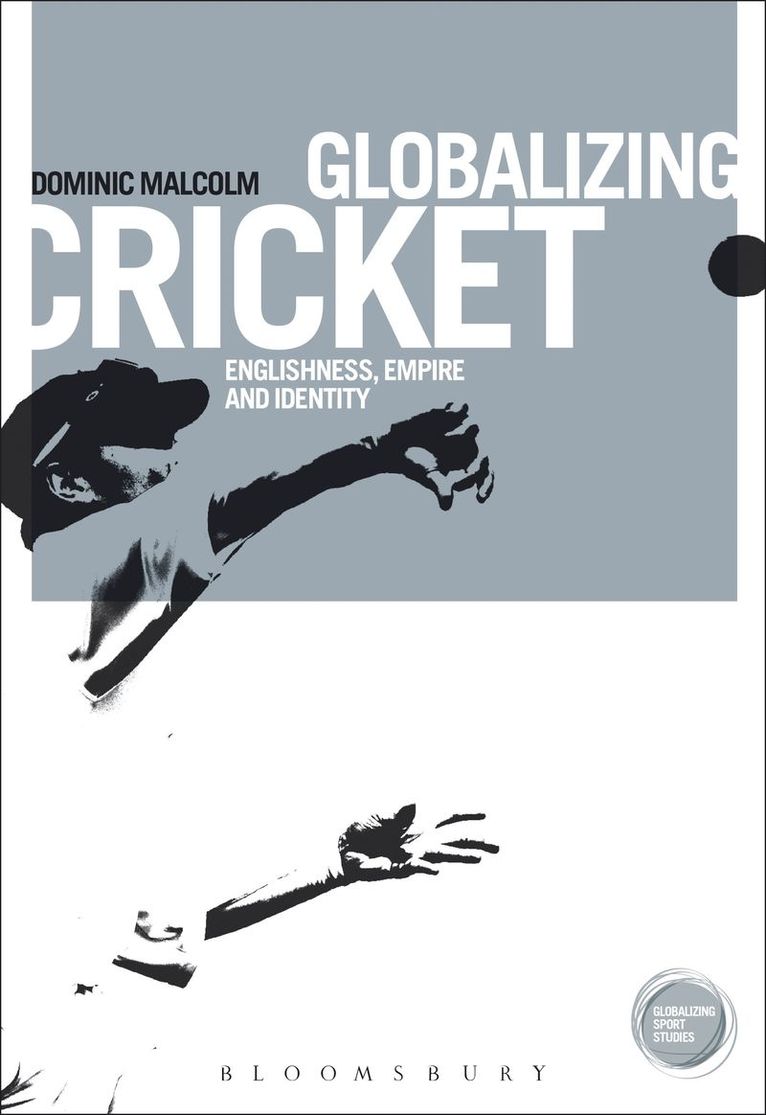 Globalizing Cricket 1