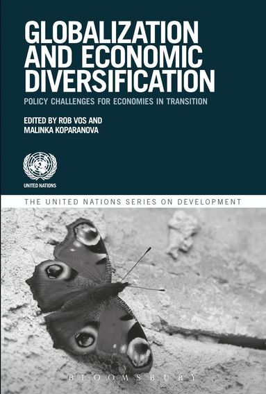 United Nations, Rob Vos, Malinka Koparanova - Globalization and Economic Diversification, Häftad