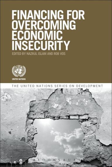 Rob Vos, Nazrul Islam - Financing For Overcoming Economic Insecurity, Inbunden