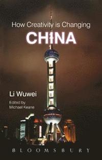 bokomslag How Creativity is Changing China
