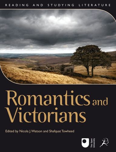 Nicola J. Watson, Shafquat Towheed - Romantics and Victorians, Häftad