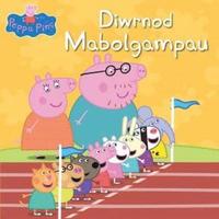 bokomslag Peppa Pinc: Diwrnod Mabolgampau