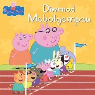 Neville Astley, Mared Roberts - Peppa Pinc: Diwrnod Mabolgampau, Häftad