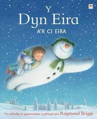 bokomslag Y Dyn Eira a'r Ci Eira