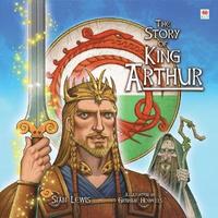 bokomslag Story of King Arthur, The