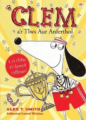 bokomslag Cyfres Clem: 5. Clem a'r Tlws Aur Anferthol