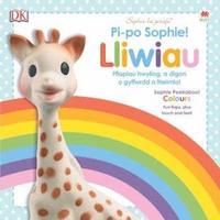 bokomslag Cyfres Sophie La Girafe: Pi-Po Sophie Lliwiau / Peekaboo Sophie Colours