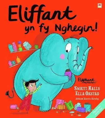 SMRITI HALLS - Eliffant yn fy Nghegin! / Elephant in My Kitchen!, Häftad. Tillgänglighet: Lägg i varukorg