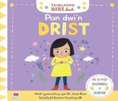 Dr Janes Rose, Campbell Books - Teimladau Mawr Bach: Pan Dwi'n Drist, Inbunden