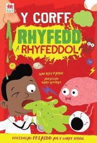 bokomslag Y Corff Rhyfedd a Rhyfeddol