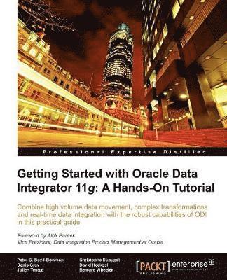 bokomslag Getting Started with Oracle Data Integrator 11g