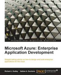 bokomslag Microsoft Azure: Enterprise Application Development